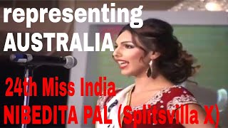 NIBEDITA PAL Splitsvilla X representing AUSTRALIA  24th MISS INDIA worldwide in 2015 [upl. by Adihsar]