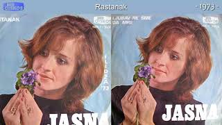 Jasna Kocijasevic  Rastanak  Audio 1973 [upl. by Eldreda]