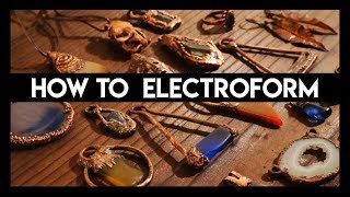 Electroforming Basics Everything you need to know to get started [upl. by Anikal587]