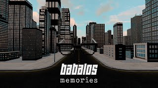 Babalos  Memories Visual [upl. by Lathrope457]