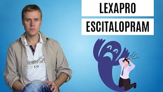 Remembering Lexapro Escitalopram [upl. by Droffats]