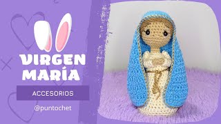 VIRGEN MARIA PESEBRE amigurumi tejido a crochet accesorios [upl. by Ardnalak339]