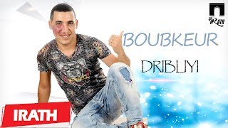 BOUBEKEUR  Dribliyi  Official Audio [upl. by Farlee]