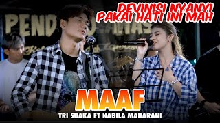 Maaf  NABILA MAHARANI FT TRI SUAKA [upl. by Ainnat]