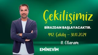 Eminevim 442 Çekiliş Canlı Yayını  2 Oturum [upl. by Amrak219]