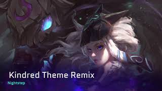 Nightstep  Kindred Theme Remix [upl. by Lebasi]