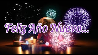 MENSAJE AÑO NUEVO NUEVO AÑO [upl. by Cirnek]