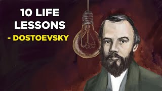 10 Life Lessons From Fyodor Dostoevsky Existentialism [upl. by Nonnaer]