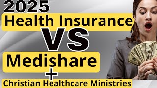 What does Medishare Cost in 2025 VS CHM Christian Healthcare Ministries and compared to health ins [upl. by Ing629]