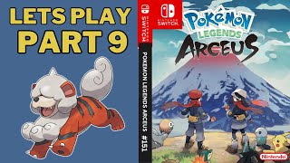 POKEMON LEGENDS ARCEUS  LETS PLAY PART 9  THE GUARDIAN ARCANINE [upl. by Ahsieken]