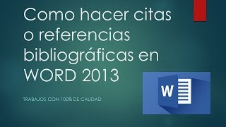 Como hacer Referencias  citas bibliográficas APA con Word 2013 [upl. by Duleba]