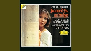 Honegger Jeanne dArc au bûcher Oratorio dramatique  quotSpera Spira Spera Spiraquot SCÉNE [upl. by Selia]