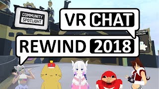 VRChat Rewind 2018 [upl. by Norret]