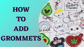 How to Add Grommet to a Glittered Vinyl Feltie  For Feltie Keychain [upl. by Heman846]