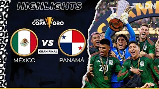 Resumen y goles  México vs Panamá  Copa Oro 2023Final  TUDN [upl. by Evangeline]