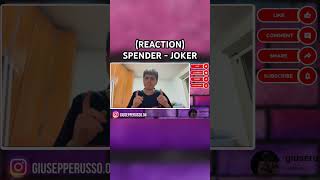 SPENDER  JOKER FULL REACTION SUL CANALE spender OUUYASPENDER [upl. by Robin]