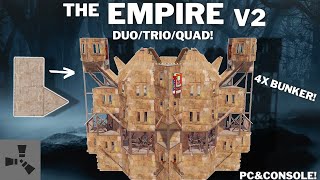 THE EMPIRE V2 TUTORIAL•DUOTRIOQUAD•CHEAP•4XBUNKER•MINI CHINA WALL•1X2 RUSTBASE 2024•WIDEGAP [upl. by Eynttirb818]