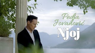 PEDJA JOVANOVIC  NJOJ OFFICIAL VIDEO 2023 [upl. by Latvina]