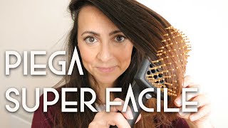 piega capelli SUPER FACILE con spazzola ad aria calda  AnnalisaSuperStar [upl. by Aric]