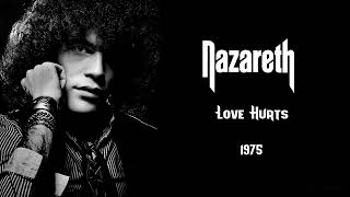 Nazareth  Love Hurts 1975 [upl. by Anama]