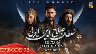 Sultan Salahuddin Ayyubi  Episode 98  Urdu Dubbed  30 October 2024  Presented By Mezan  HUM TV [upl. by Sheline]