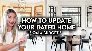 9 AFFORDABLE WAYS TO UPDATE A DATED HOME WITHOUT REMODELING [upl. by Aicilanna]