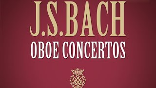 JS Bach Oboe Concertos [upl. by Seftton]