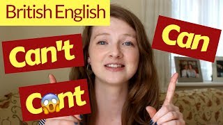 How to Pronounce CAN and CANT in BRITISH ENGLISH [upl. by Schoenburg299]