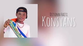 Ditsonn Haïti  Konsyans ✊🏿🇭🇹 Audio Official [upl. by Yhtommit]