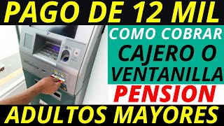 ¿Cómo Retirar los 12 mil pesos de Pensión en Cajero Bienestar 🏃‍♂️💰 [upl. by Deegan683]