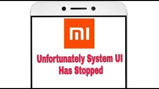 Fix Unfortunately System UI has stopped Redmi phones [upl. by Mcmillan501]