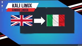 Kali Linux  Come cambiare lingua velocemente [upl. by Flodur523]