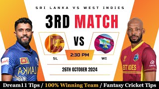 SL vs WI 3rd ODI 2024 Dream11 Prediction  पिच रिपोर्ट और Best Fantasy Tips जानें [upl. by Nnairac408]