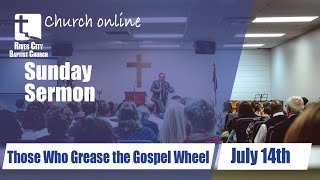 Those Who Grease The Gospel Wheel  Missionary Tim Pledger [upl. by Catlaina]