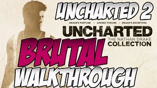 Uncharted 2 Among Thieves Remastered Brutal Walkthrough  22 Monastery [upl. by Ungley]