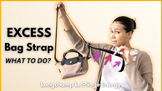 2 EASY WAYS to hide BAG STRAP on the LONGCHAMP LE PLIAGE ENERGY BAGS [upl. by Binky]