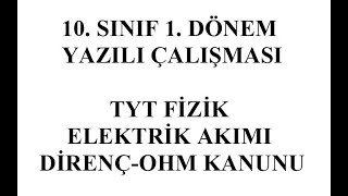 10 Sınıf Fizik Elektrik Soru Çözümü 1 Elektrik Akımı [upl. by Kreis]