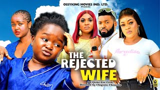 latest movie Rejected Wife 2024 Full Movie  Ebube Obio 2024 African movies 2024 latest full movies [upl. by Nylekoorb661]