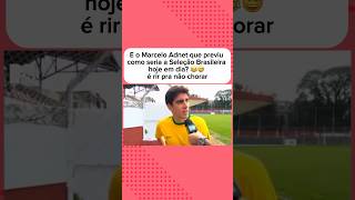 E o Marcelo Adnet que previu os jogadores da Seleção Brasileira de hoje em dia 😅 shorts [upl. by Nollahp]