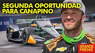 CANAPINO SILENCIA DUDAS Y CONFIRMA SU PRESENCIA PARA EL RESTO DE LA TEMPORADA EN INDYCAR [upl. by Yroj]