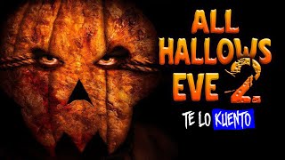 All Hallows Eve 2 La Víspera de Halloween 2 [upl. by Dihahs]