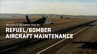 US Air Force RefuelBomber Aircraft Maintenance Career Chat [upl. by Tingey476]