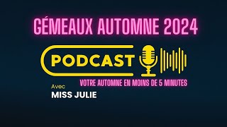 GÉMEAUX ♊️ Votre automne 2024 résumé en moins de 5 minutes [upl. by Chalmer]