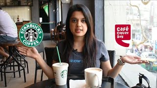 Starbucks vs Cafe Coffee Day  Who serves the best coffee in India [upl. by Htebasyle]