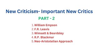 New Criticism Important New Critics PART2 [upl. by Hooper]