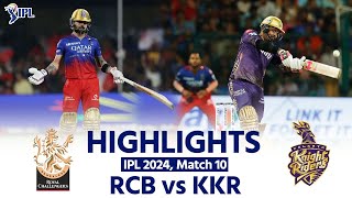 RCB vs KKR IPL 2024 Highlights Royal Challengers Bengaluru vs Kolkata  Today Full Match Highlights [upl. by Naie]