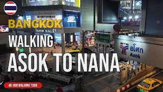 Walking Asok to Nana Bangkok Night Walk [upl. by Anoli]