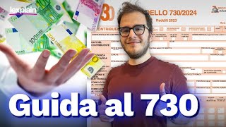 730 precompilato 2024 TUTORIAL FACILE come si fa e dove trovarlo [upl. by Cati]