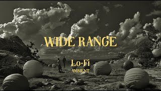 WIDE RANGE [upl. by Anawot]