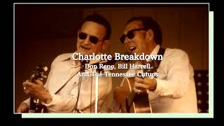 Charlotte Breakdown  Don Reno Bill Harrell And The Tennessee Cutups [upl. by Minnie]